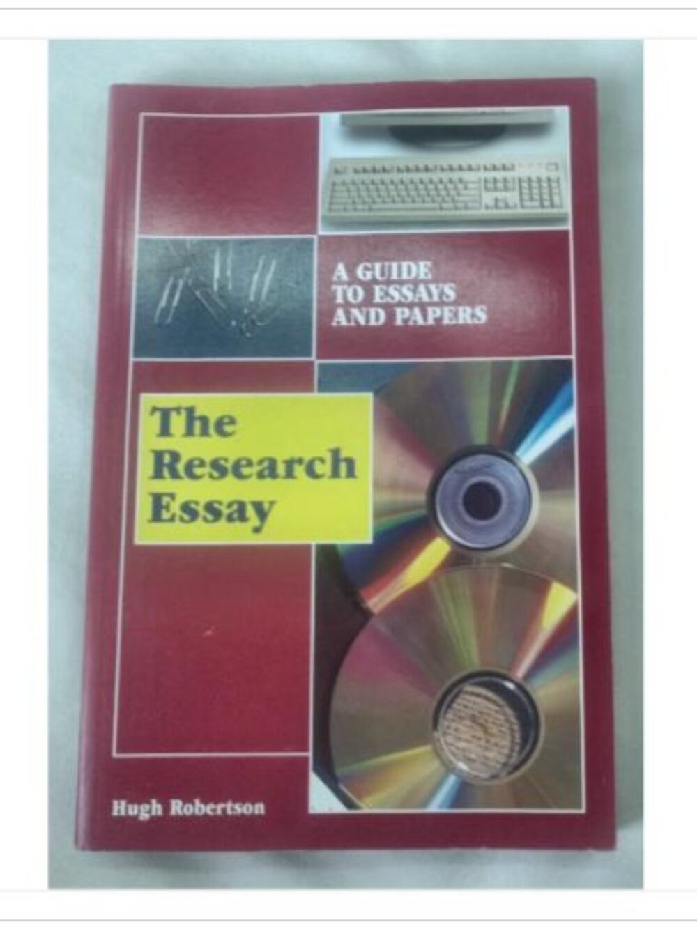 The Research Essay: A Guide to Essays and Papers Hugh Robertson 2001 Paperback